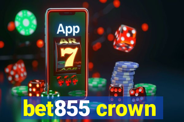 bet855 crown